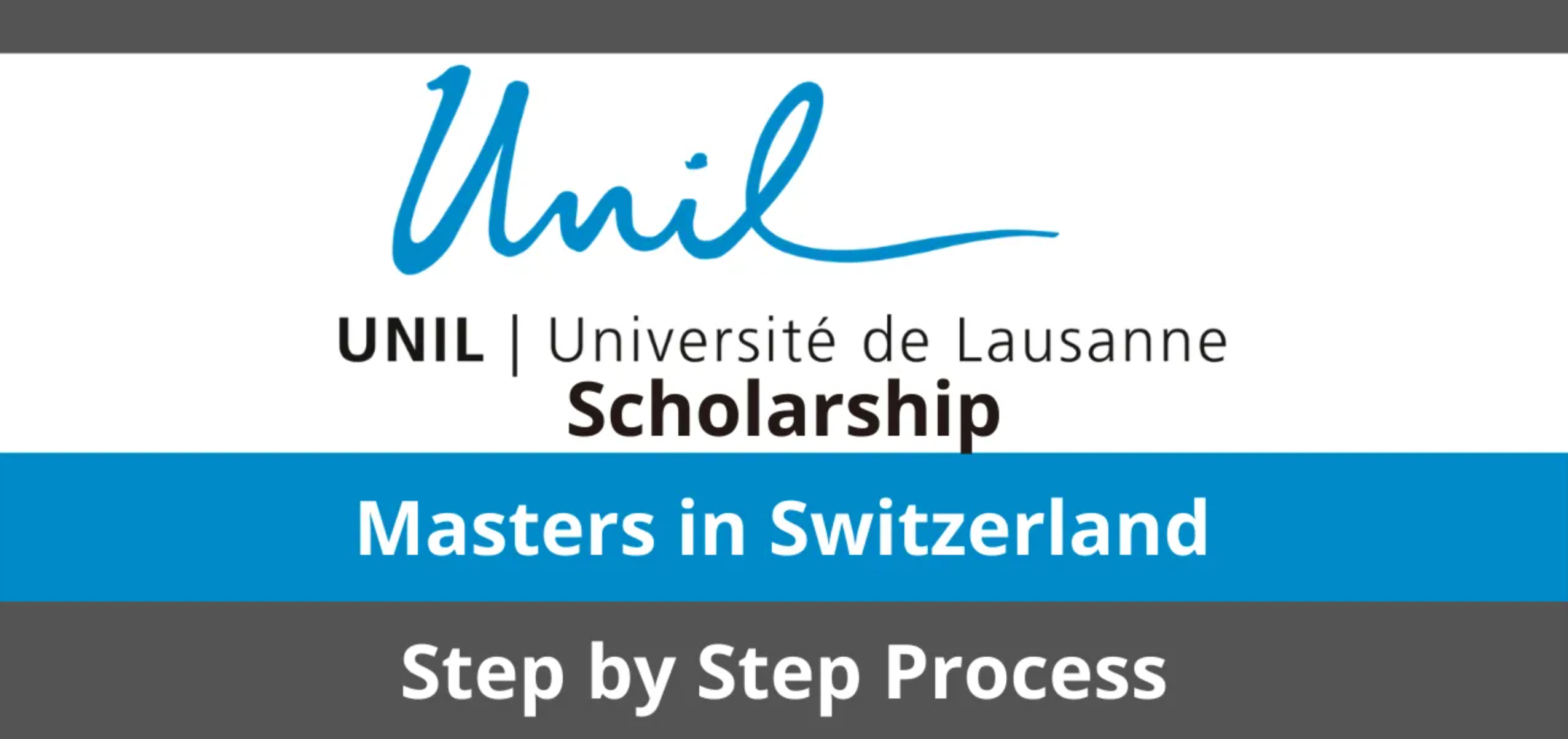 UNIL Grants for Masters | University of Lausanne Scholarship