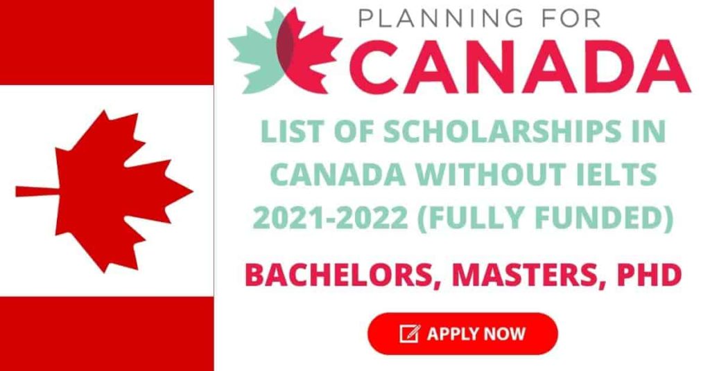 Fully Funded Scholarship in Canada Without IELTS