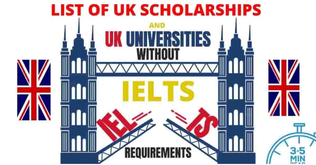List of Scholarships in UK without IELTS for African Students