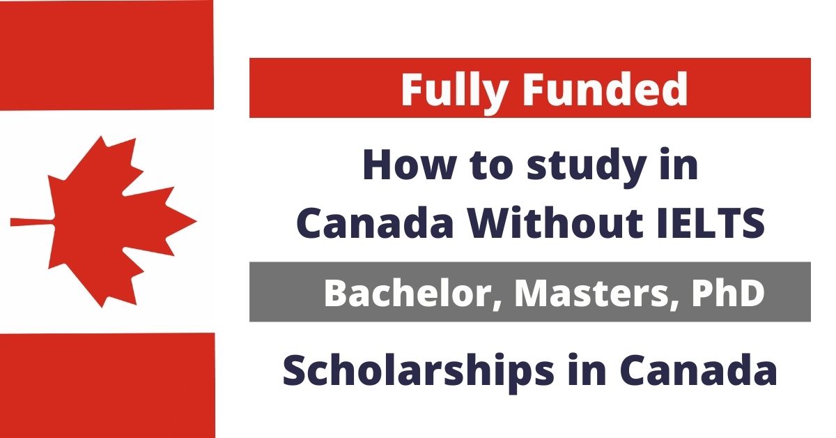 How to study in Canada Without IELTS