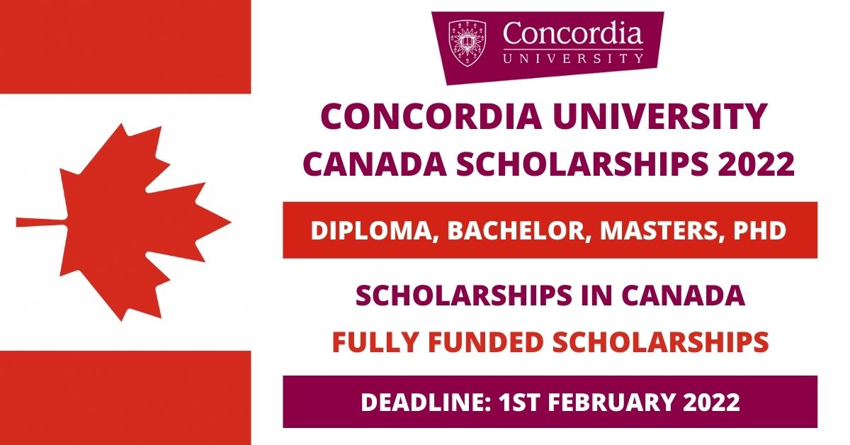 Concordia University Canada Scholarships 2022 for International Students