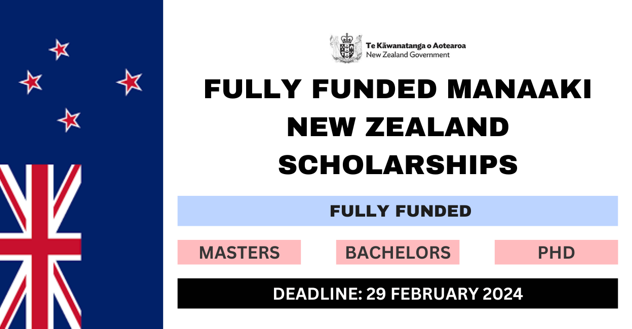 Fully Funded Manaaki New Zealand Scholarships 2024