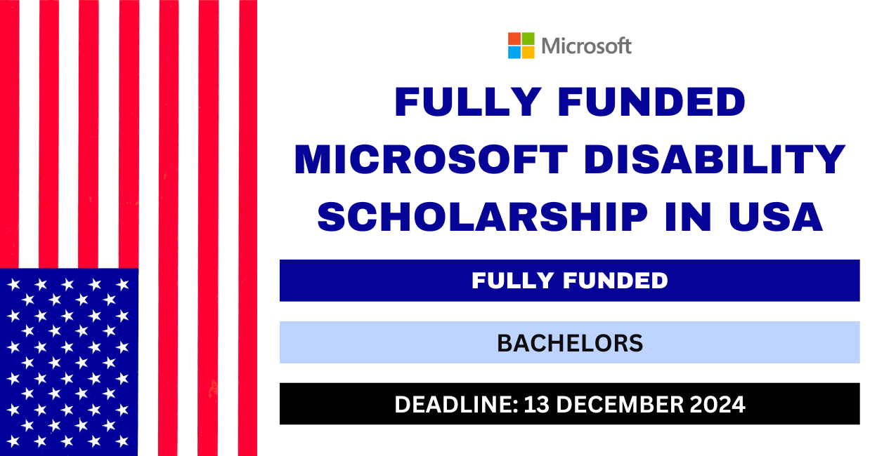 Fully Funded Microsoft Disability Scholarship in USA 2024