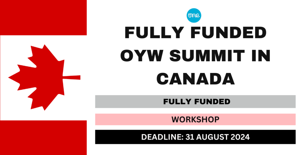Fully Funded OYW Summit in Canada 2024