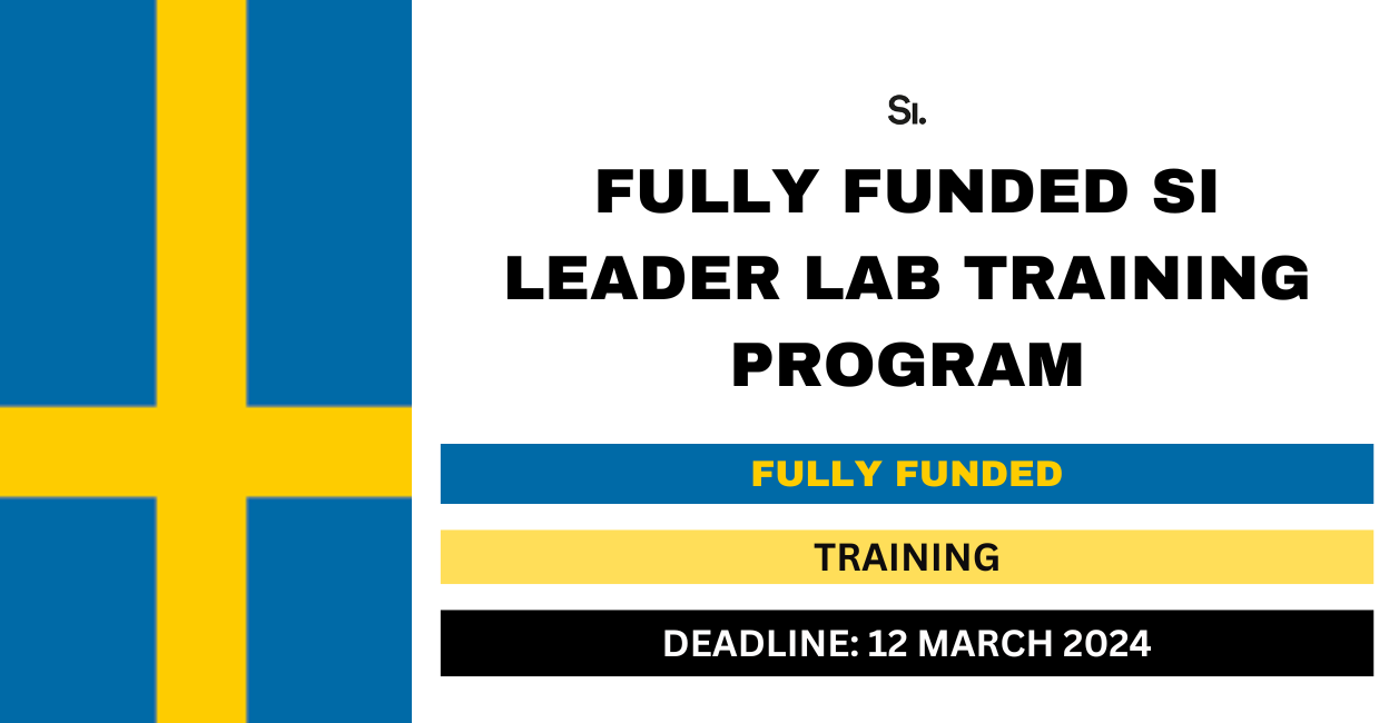 Fully Funded SI Leader Lab Training Program 2024